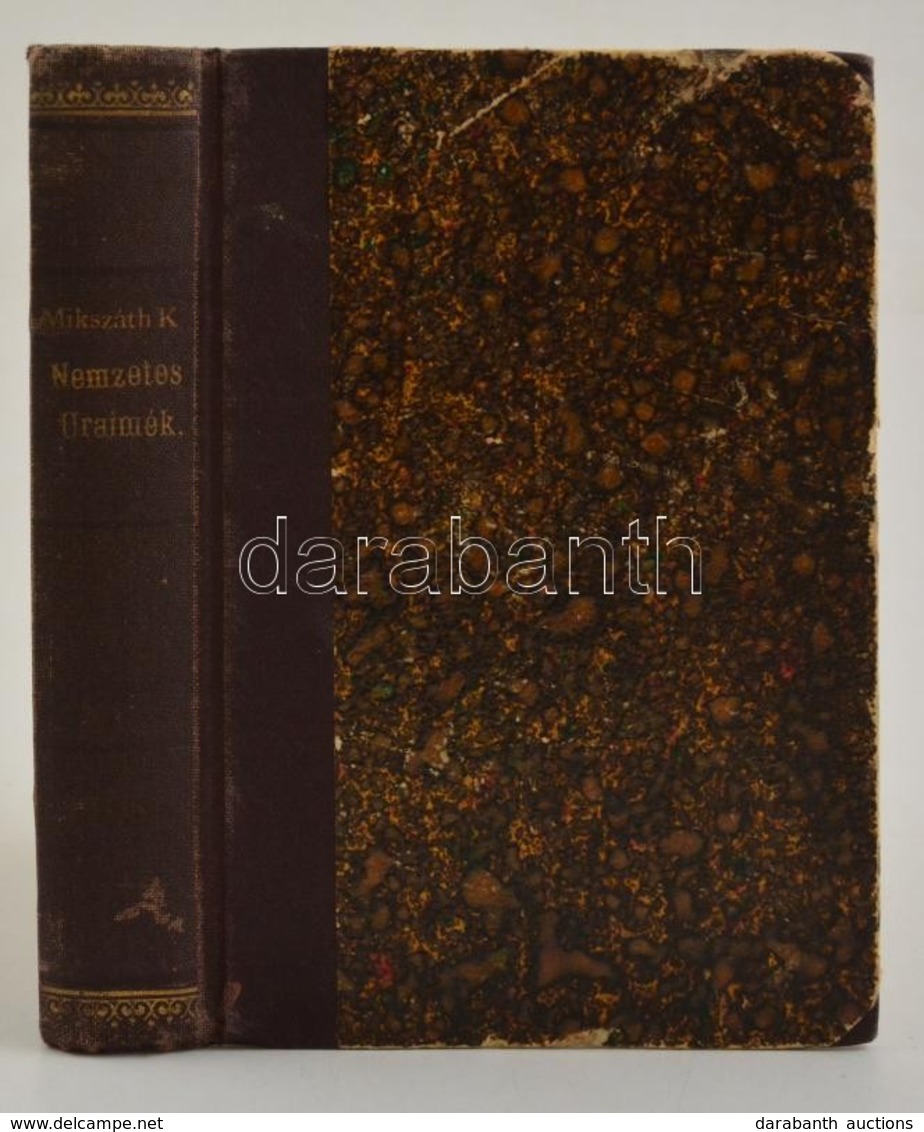 MIkszáth Kálmán: Nemzetes Uramék. (Mácsik A Nagyerejű) Bp., 1884. Révai, 2+356+4 P. Első Kiadás. Korabeli átkötött Kopot - Non Classés