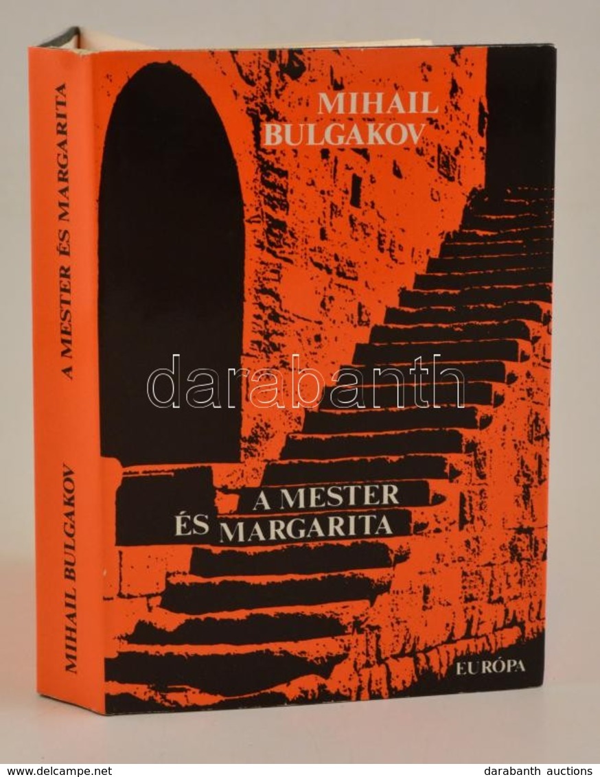 Bulgakov, Mihail: A Mester és Margarita. Bp., 1981, Európa. Kiadói Egészvászon Kötés, Papír Védőborítóval, Jó állapotban - Sin Clasificación