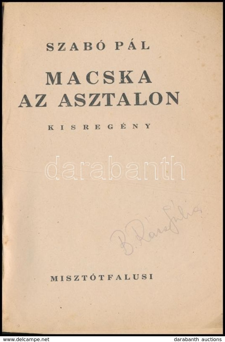 Szabó Pál: Macska Az Asztalon. Bp.,1946,Misztótfalusi,(Főiskolai Könyvnyomda-ny., Pápa), 55 P. Kiadói Illusztrált Papírk - Sin Clasificación