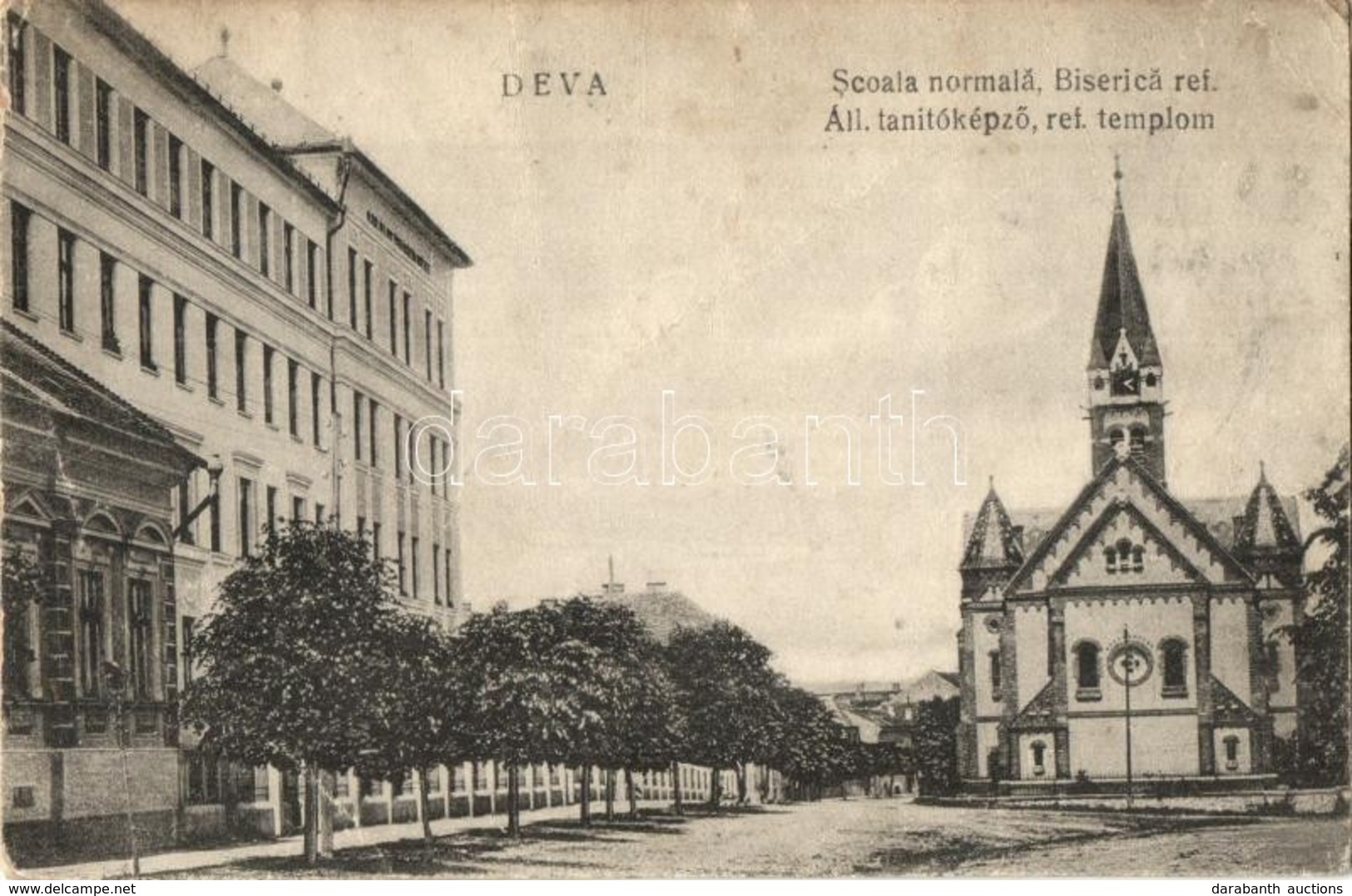 * T3 Déva, Állami Tanítóképző, Református Templom / Teachers Training Institute, Calvinist Church  (Rb) - Unclassified