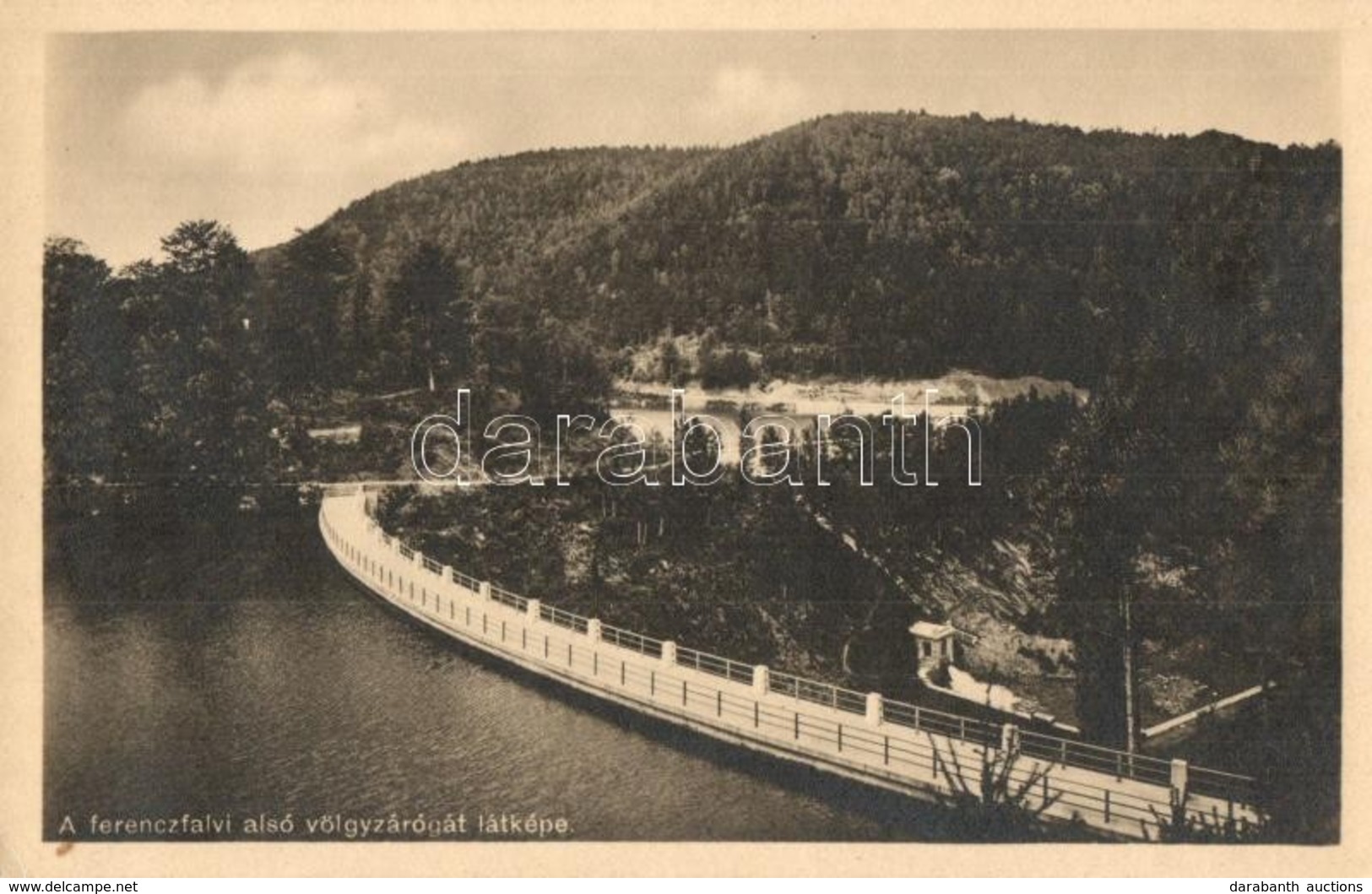 * T2/T3 Ferencfalva, Franzdorf, Valiug (Resicabánya, Resita); A Ferencfalvi Alsó Völgyzárógát Látképe / Flood Gate, Dam  - Unclassified