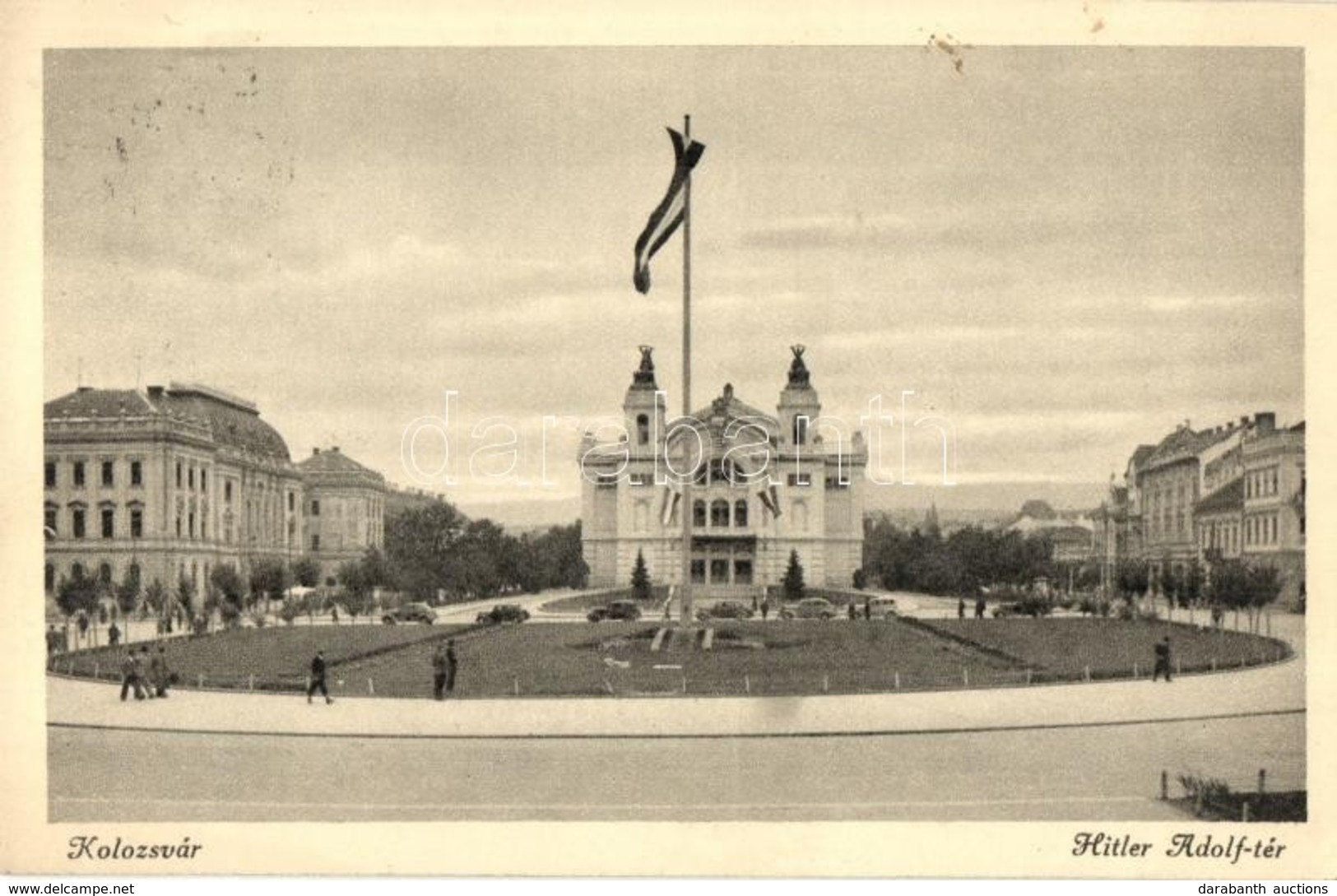 T2 Kolozsvár, Cluj; Hitler Adolf Tér, Magyar Zászló / Adolf Hitler Square, Hungarian Flag - Unclassified
