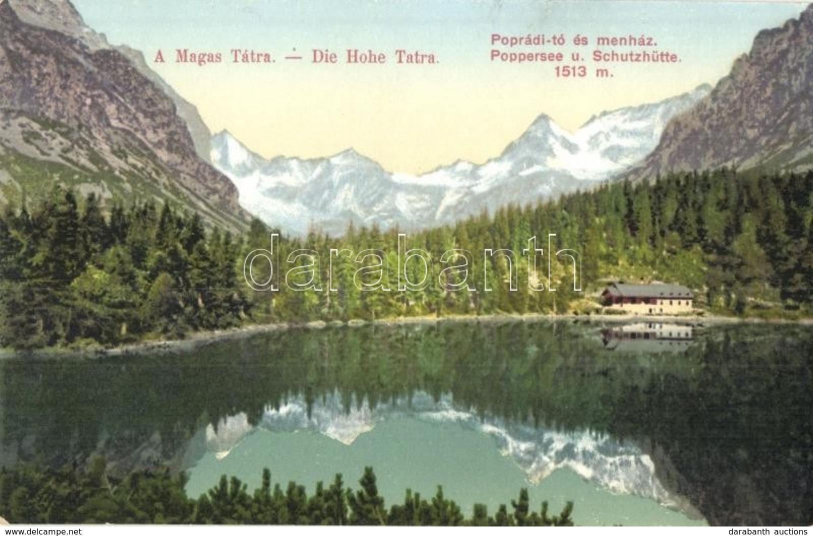 ** T2 Tátra, Magas Tátra, Vysoké Tatry; Poprádi Tó és Menház / Poppersee Und Schutzhütte / Poprádské Pleso, Chata / Lake - Unclassified