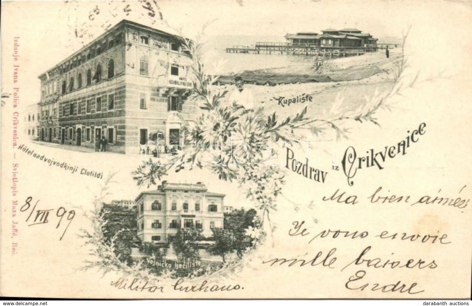 T2/T3 1899 Crikvenica, Hotel Clotild, Vojnicko Ljeciliste / Hotel, Military Sanatorium; Floral - Non Classés