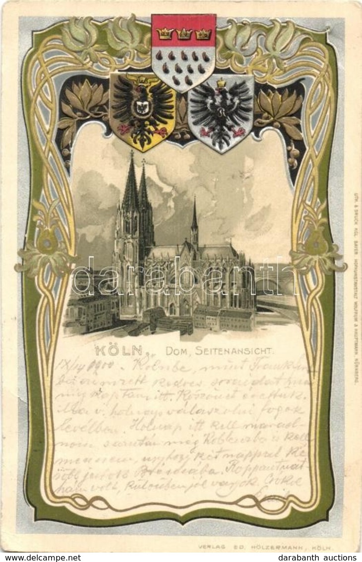 T2/T3 1900 Köln, Cologne; Dom, Seitenansicht / Cathedral. Coat Of Arms, Art Nouveau, Emb. Litho Frame  (EK) - Non Classés