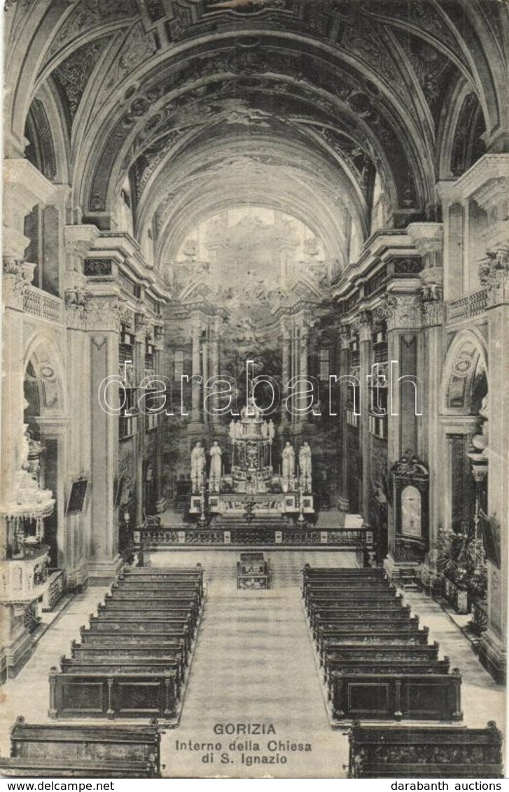 T2 Gorizia, Görz, Gorica; Interno Della Chiesa De S. Ignazio / Church Interior - Unclassified