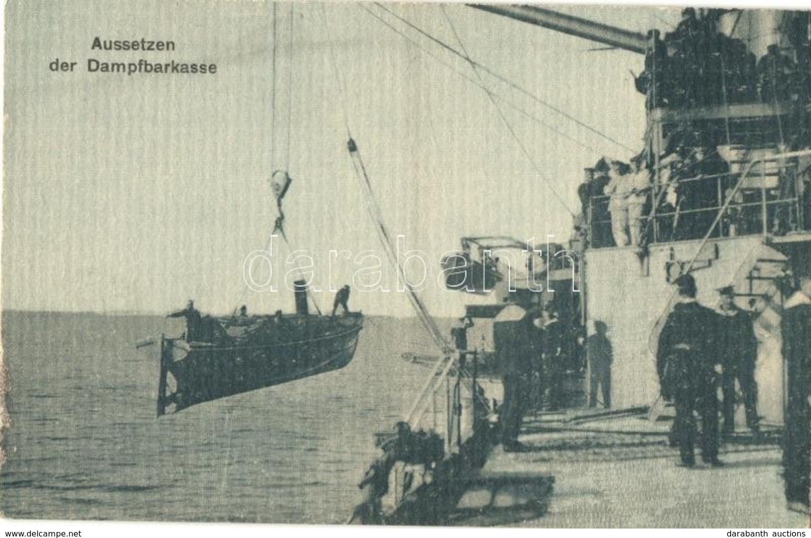 ** T1 Aussetzen Der Dampfbarkasse / K.u.K. Kriegsmarine, Launching The Barge Of A Battleship - Ohne Zuordnung