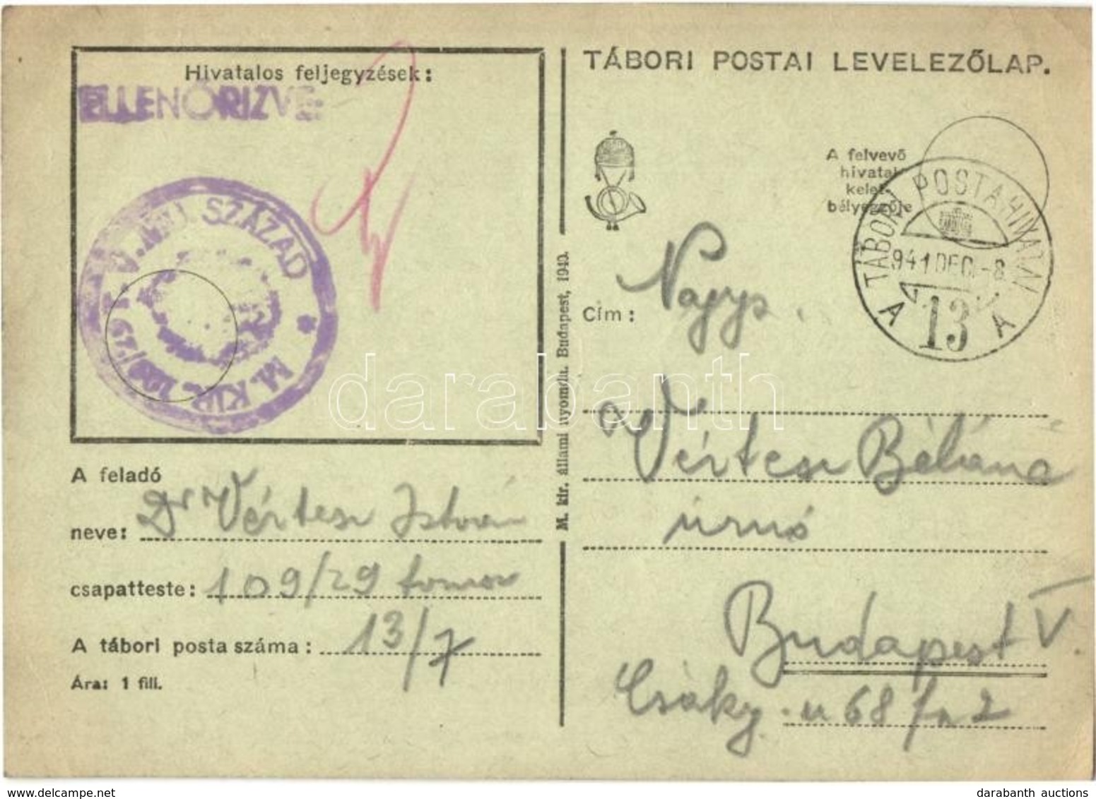 T2/T3 1941 Dr. Vértesi István Zsidó KMSZ (közérdekű Munkaszolgálatos) Levele édesanyjának özv. Vértesi Béláné úrnőnek. M - Ohne Zuordnung