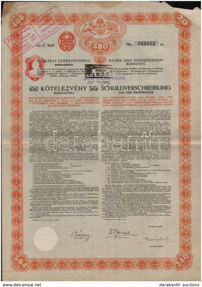 1914. 'Budapest Székesfőváros' 4 1/2%-os Kötelezvény Bemutatóra 480K-ról (2x) Sorszámkövetők, Magyar és Német Nyelven, S - Unclassified