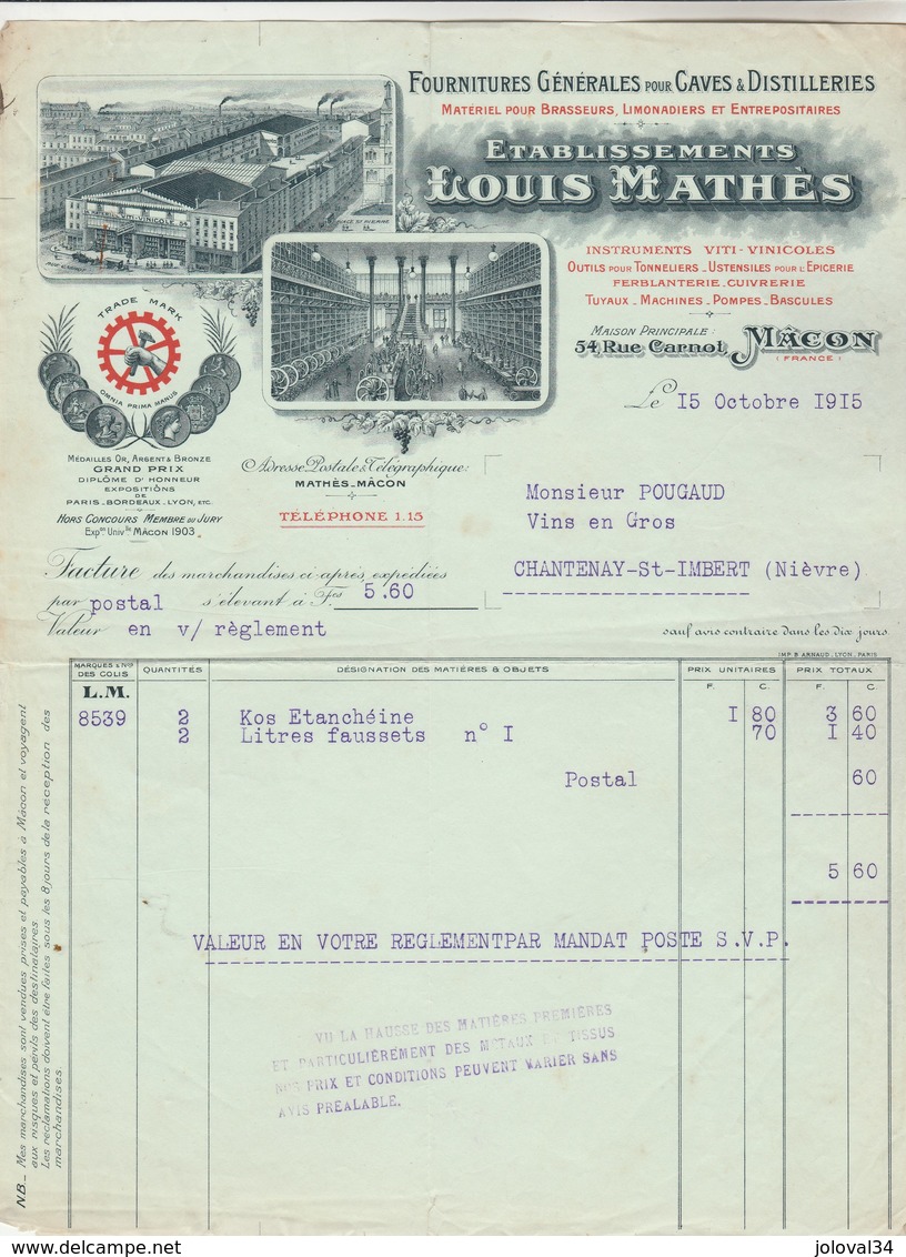 Facture Illustrée 15/10/1915 Louis MATHES Fournitures Pour Caves Et Distilleries MÂCON Saône Et Loire - 1900 – 1949