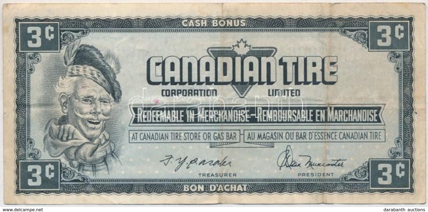 Kanada ~1960. 3c 'Canadian Tire Corportaion Limited' Vásárlási Utalvány T:III 
Canada ~1960. 3 Cents 'Canadian Tire Corp - Non Classés