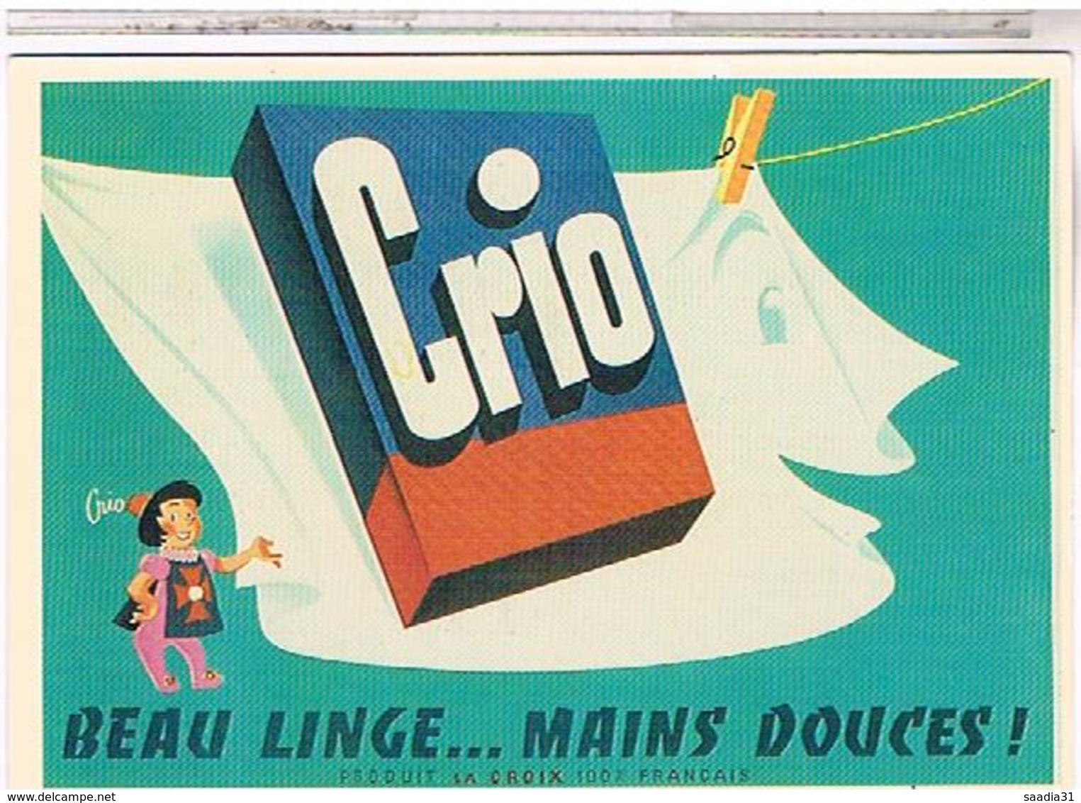 PUBLICITE CPM  LESSIVE  CRIO 1956 - Publicité