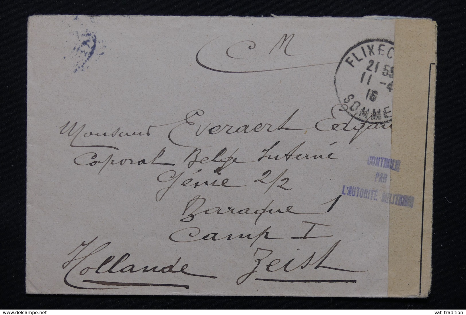 FRANCE - Enveloppe En Franchise De Flixecourt Pour Un Prisonnier Aux Pays Bas En 1916 , Contrôle Postal - L 21307 - Guerre De 1914-18