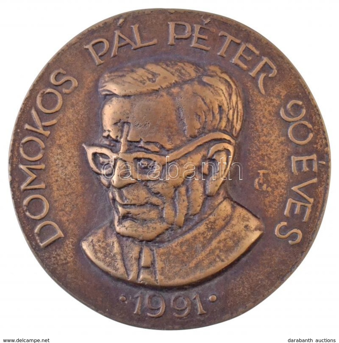 Tőrös Gábor (1934-) 1991. 'Domokos Pál Péter 90 éves - 1991' Egyoldalas, öntött Br Plakett (127mm) T:2 - Unclassified