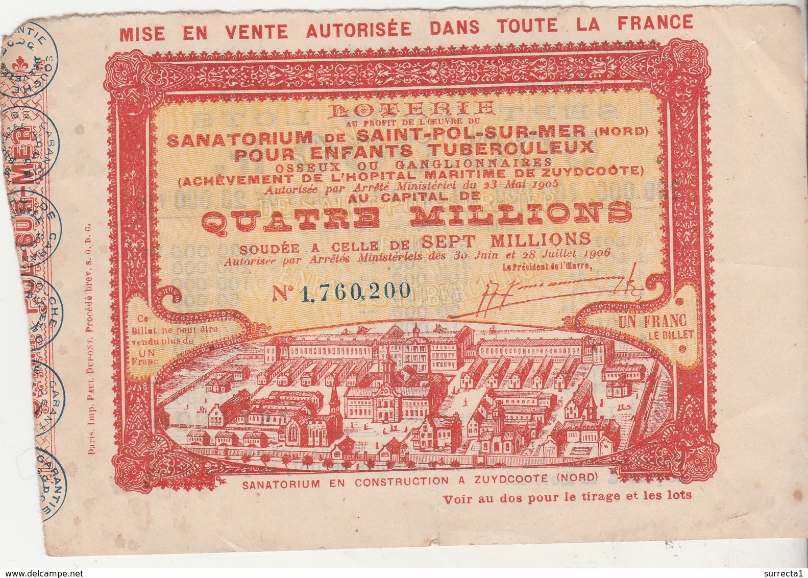 Billet Loterie 1908 / Sanatorium Zuydcoote / Saint-Pol Sur Mer Nord 59 / Pour Enfants Osseux Et Ganglionnaires - Billets De Loterie