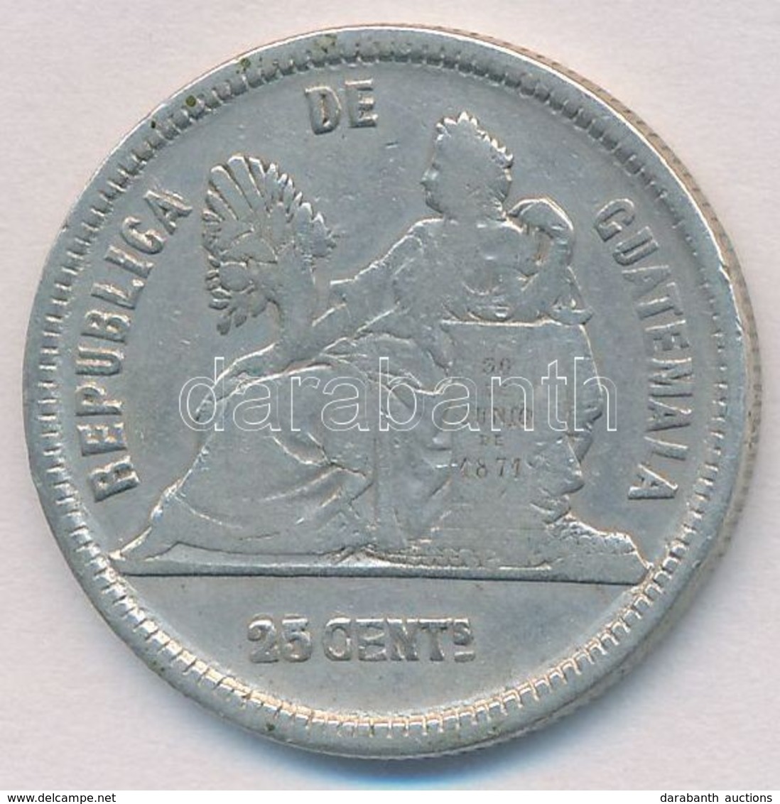 Guatemala 1890. 25c Ag T:2-,3
Guatemala 1890. 25 Centavos Ag C:VF,F - Unclassified