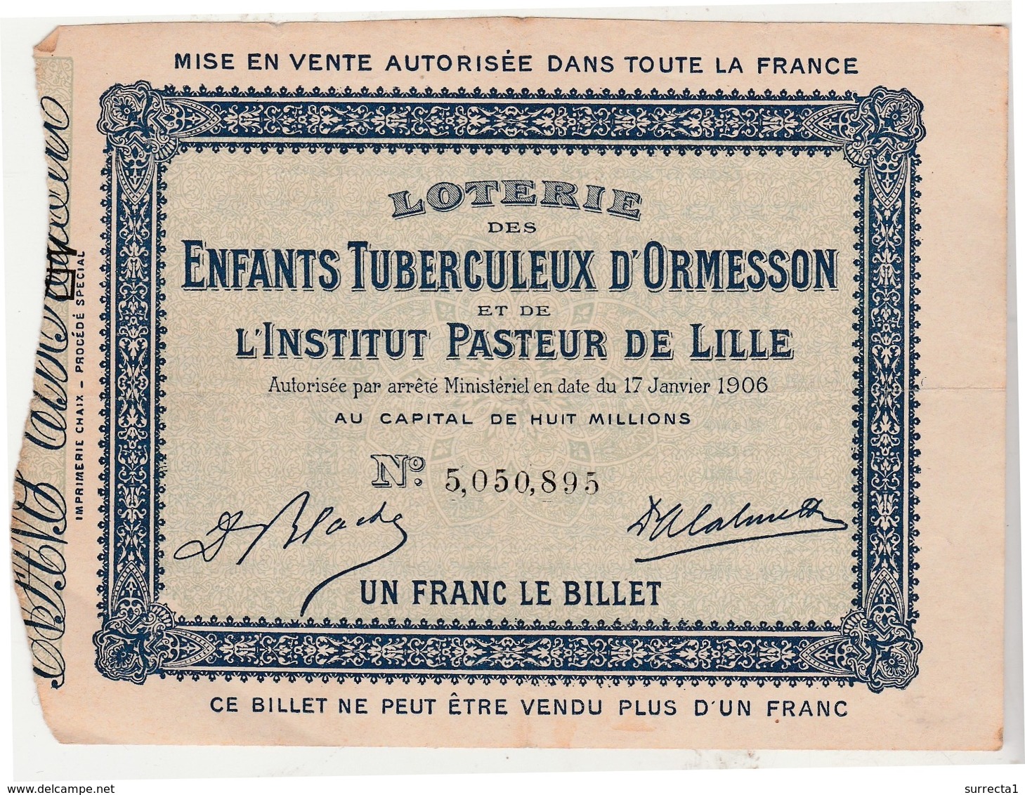 Billet Loterie 1907 / Enfants Tuberculeux D' Ormesson / Institut Pasteur De Lille 59 - Billets De Loterie