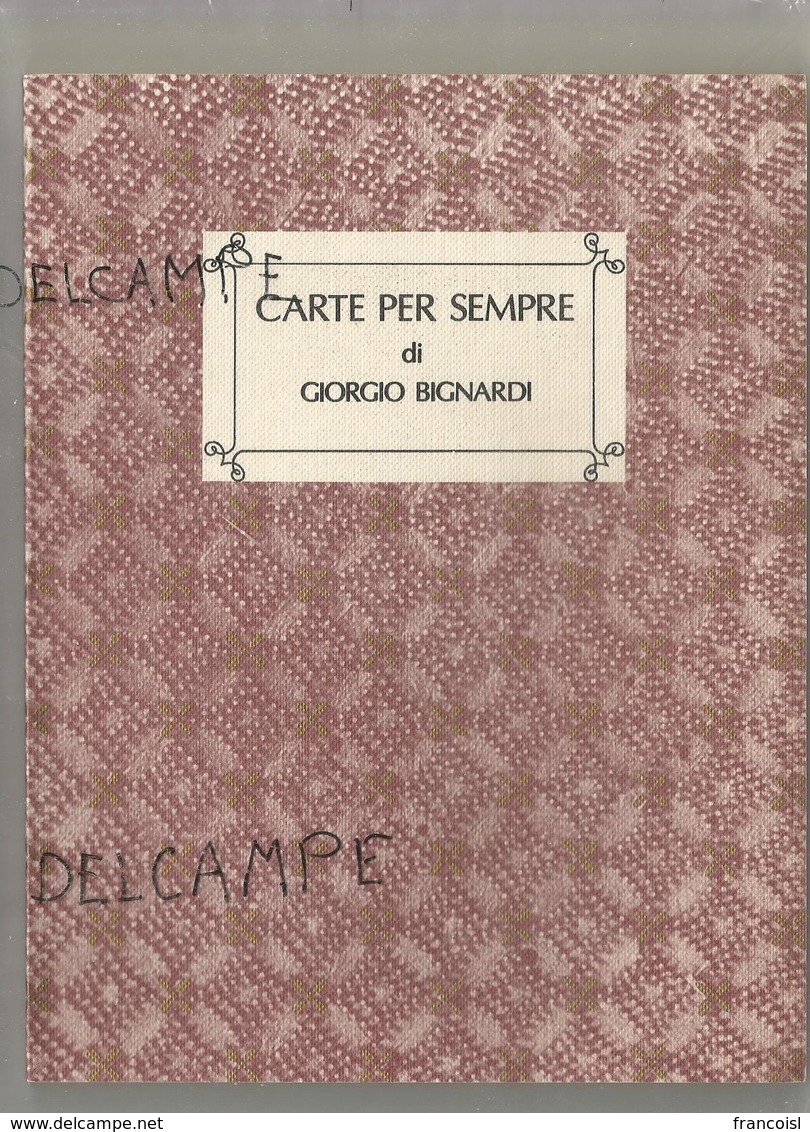Livre; "Carte Per Sempre" Di Giorgio Bignardi.  + Jeu De Cartes De Giuseppe Montanari. - Italien