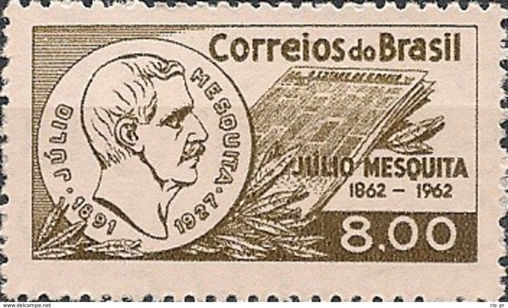 BRAZIL - BIRTH CENTENARY OF JULIO MESQUITA (1862-1927), BRAZILIAN JOURNALIST AND ATTORNEY 1962 - MNH - Unused Stamps