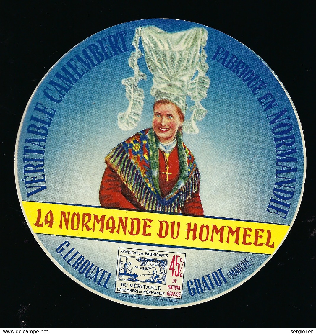 étiquette Fromage Camembert Normandie "la Normande Du Hommeel" G Lerouxel Gratot Manche "femme Coiffe" - Fromage