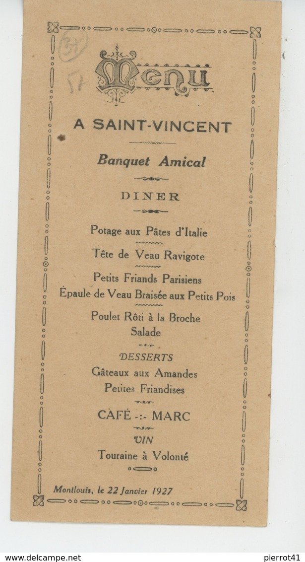 MENU - Joli Menu Du 22 Janvier 1927 - Banquet Amical Pour La SAINT VINCENT à MONTLOUIS (près TOURS - 37 ) - Menú