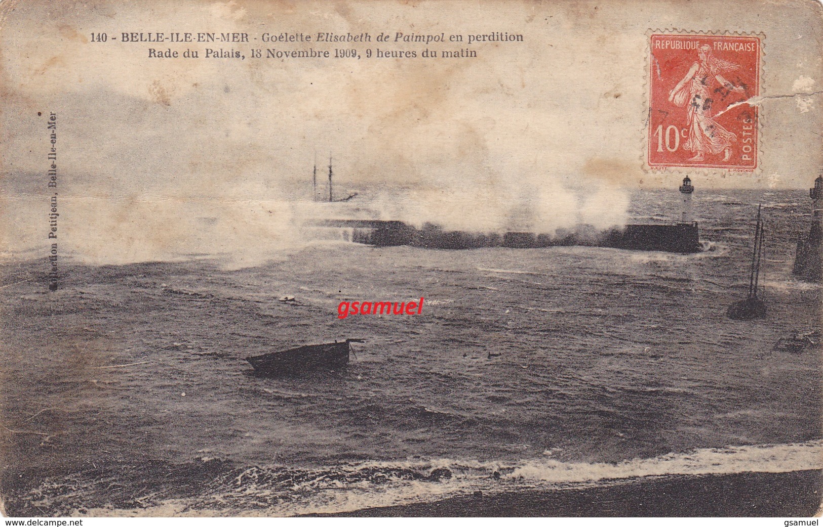 56 - Belle Ile En Mer, Goelette Elisabeth De Paimpol En Perdition, Rade Du Palais, 18 Novembre 1909, 9 Heures Du Matin - Belle Ile En Mer