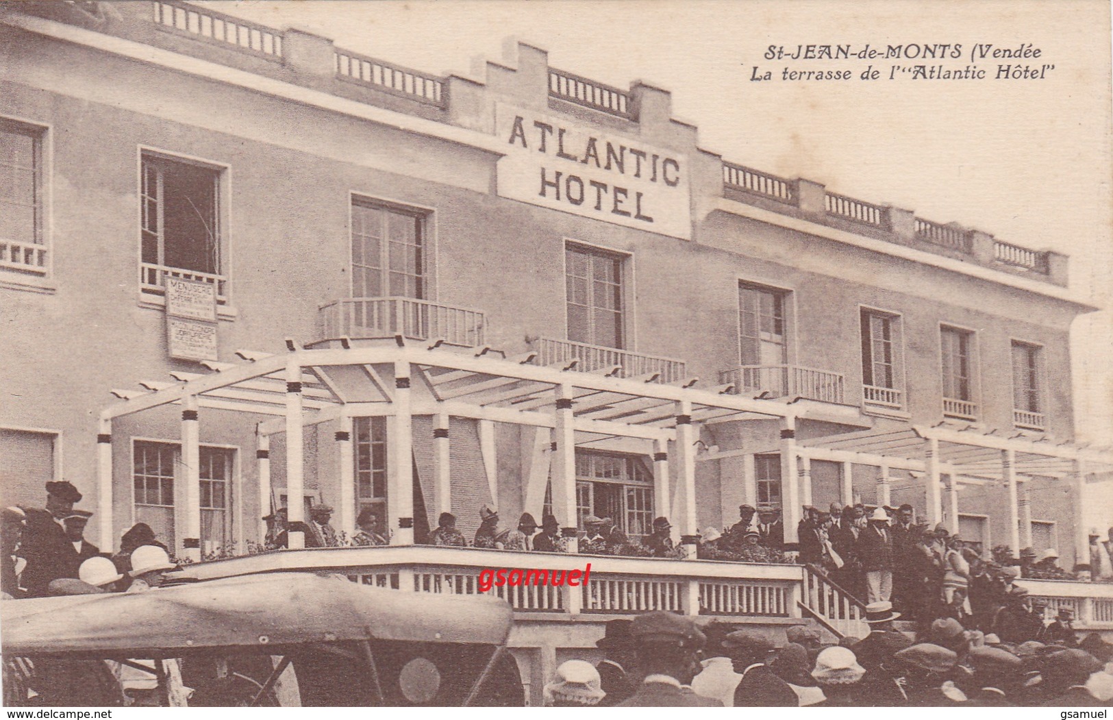 85 ST JEAN DE MONTS Terrasse De L Atlantic Hotel Animé. (voir Scan). - Saint Jean De Monts