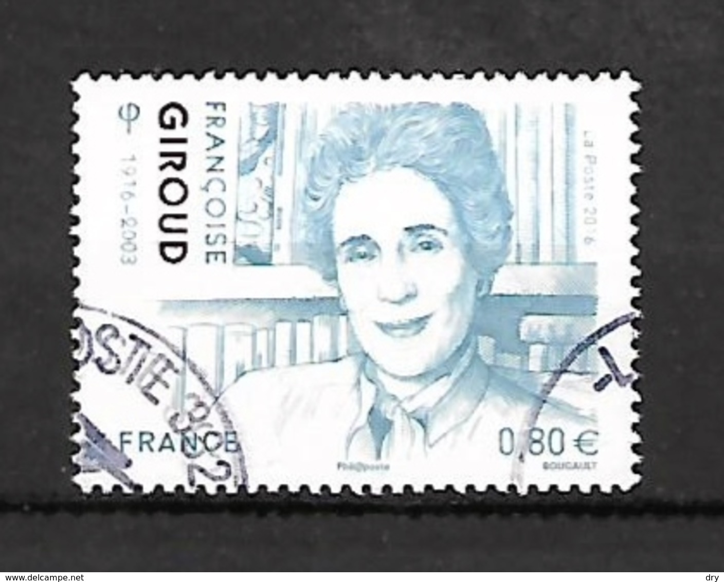 Françoise Giroud; 2016; N° 5070. Cachet Rond. - Oblitérés