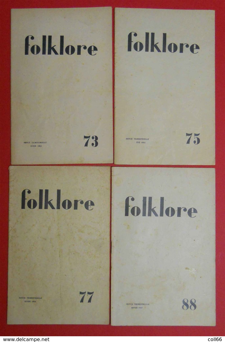 1954-1957 Lot 4 Revues Folklore N°73-75-77-88 Aude Ariege Gard Centre Doc & Musée Audois Arts Et Traditions - Documents Historiques