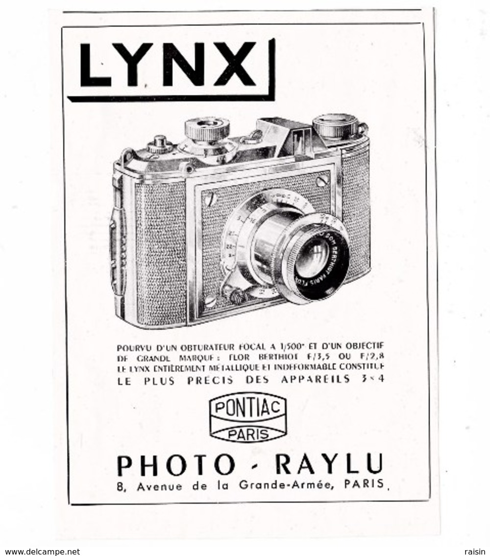 Pub.1946  LYNX  Appareils Phoro  Photo-Raylu  Pontiac Paris " Le Plus Précis Des Appareils 3x4 " TBE - Publicités