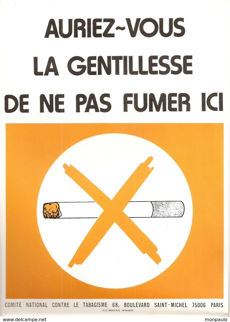 Affiches. Tabac. Auriez-vous La Gentillesse De Ne Pas Fumer Ici (comité National Contre Le Tabagisme) - Affiches