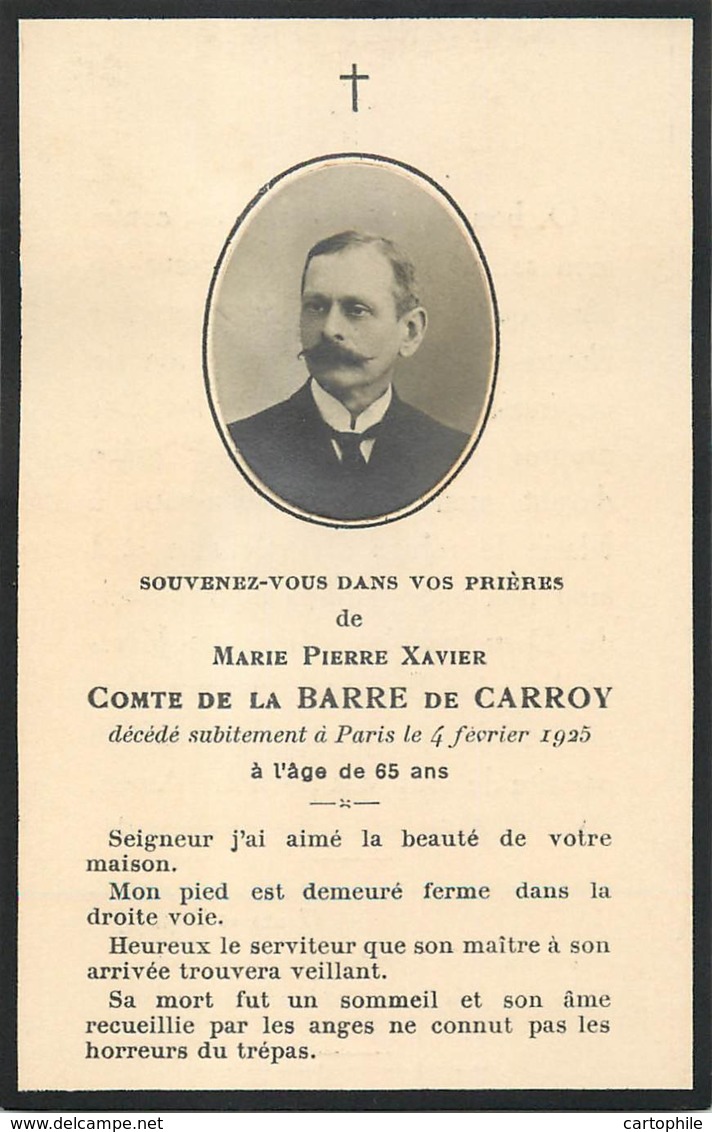 Faire Part De Décès De Marie Pierre Xavier Comte De La Barre De Carroy En 1925 à Paris - Obituary Notices