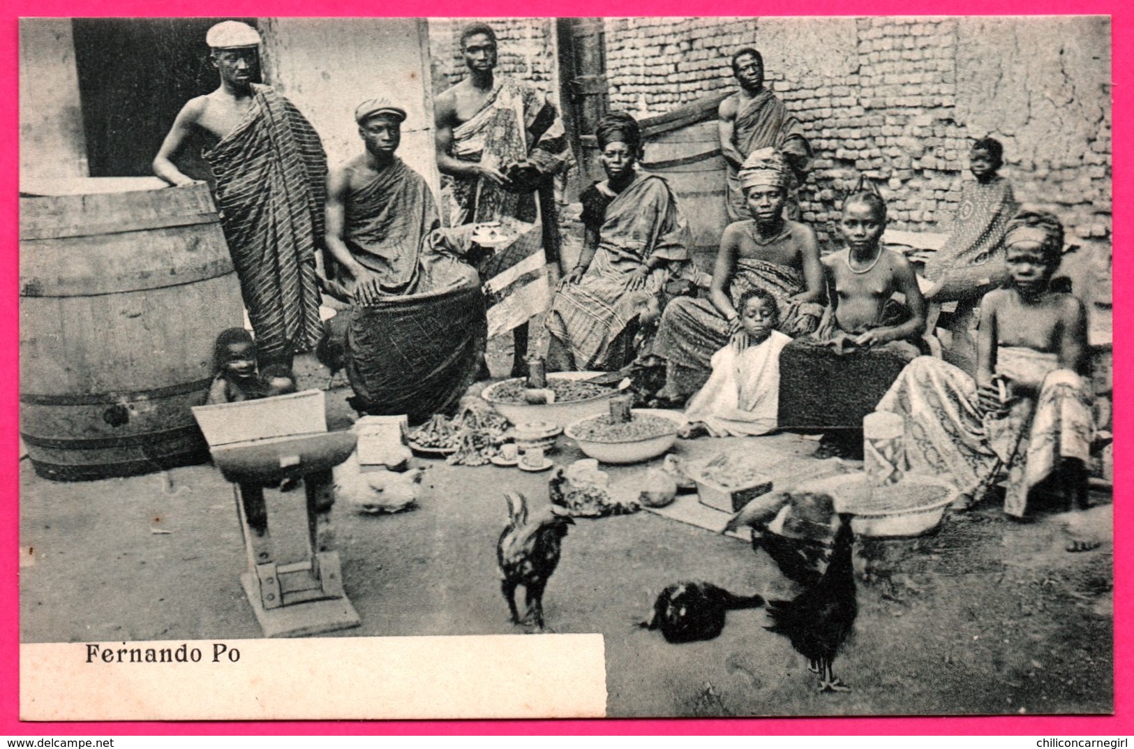 Fernando Po - Poo - Homme, Femmes Et Enfants - Fillettes Seins Nus - Vendeur - Marchand - Poules - Tonneau - Animée - Guinea Ecuatorial