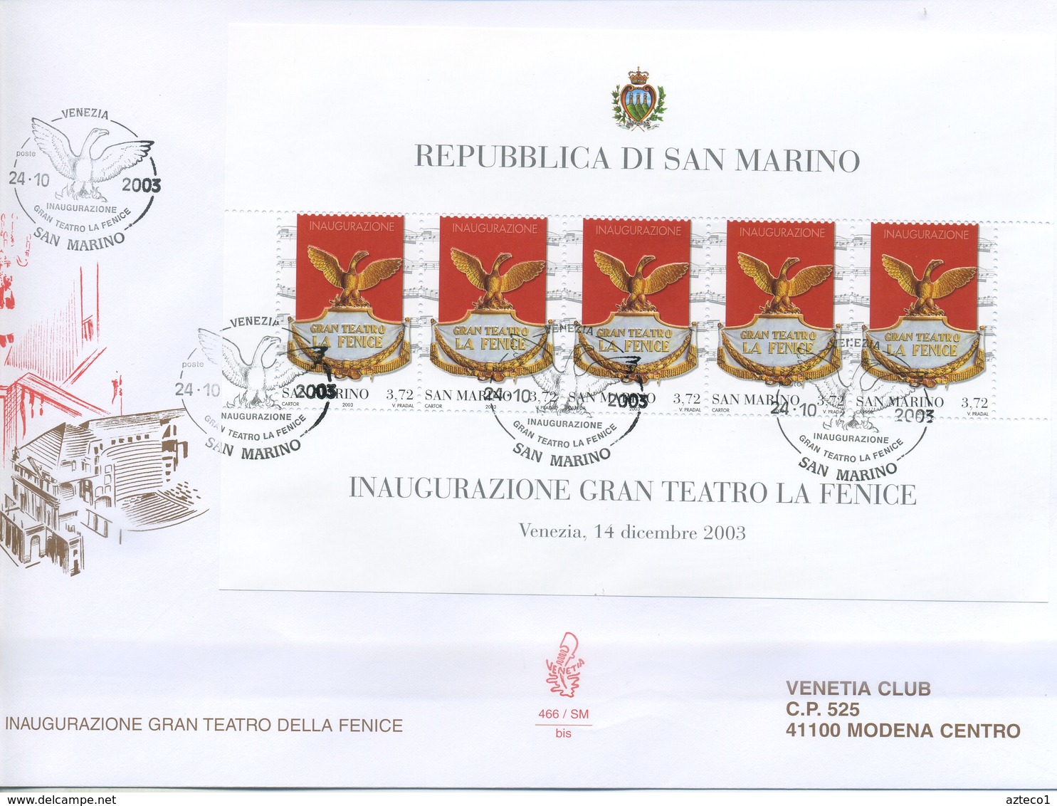 SAN MARINO - FDC VENETIA  2003 - TEATRO LA FENICE - FOGLIETTO - ARTE - VIAGGIATA - FDC