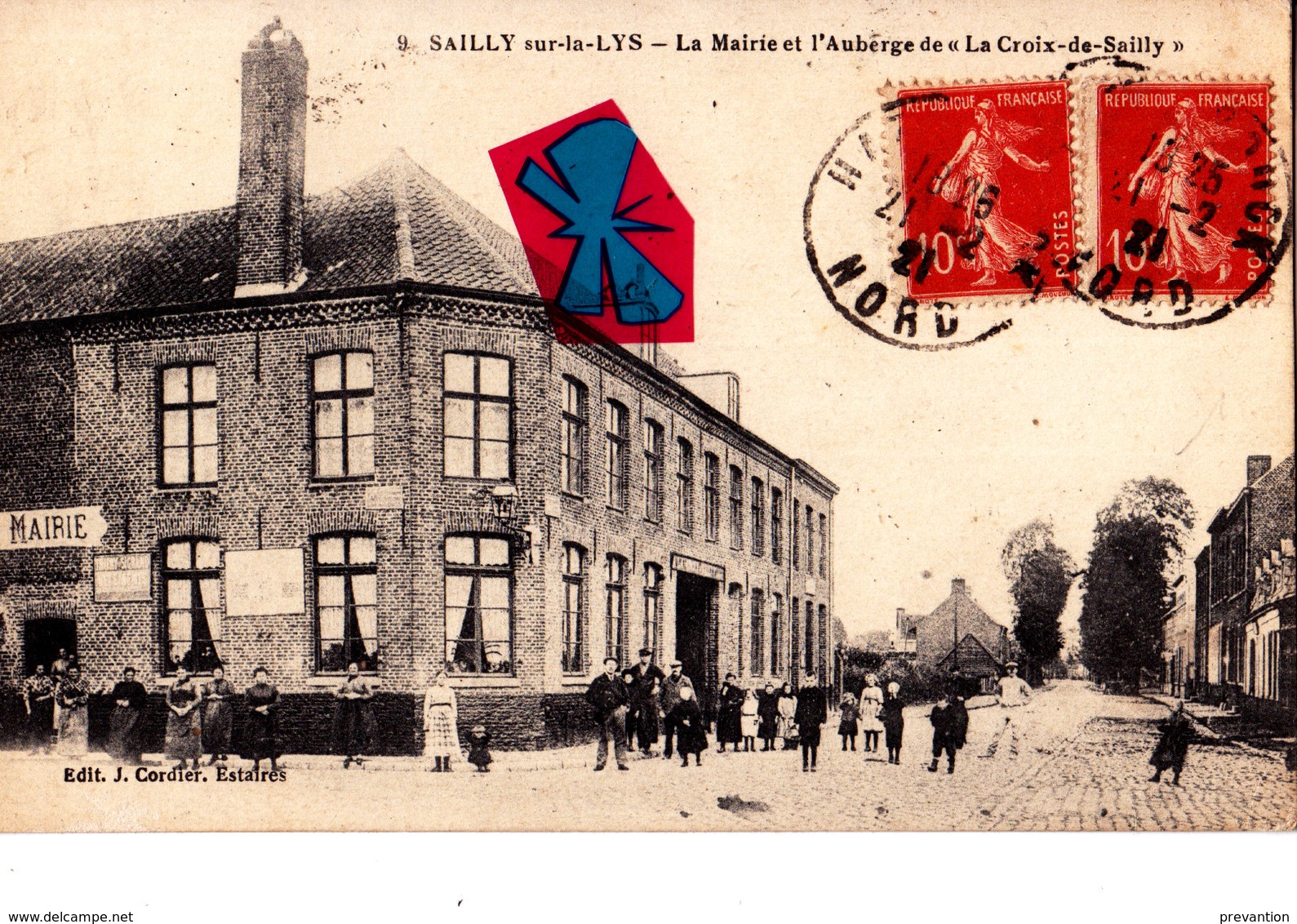 SAILLY Sur-la-lys - La Mairie Et L'Auberge De "la Croix-de-Sailly" - Carte Circulée Et Très Animée - Altri & Non Classificati