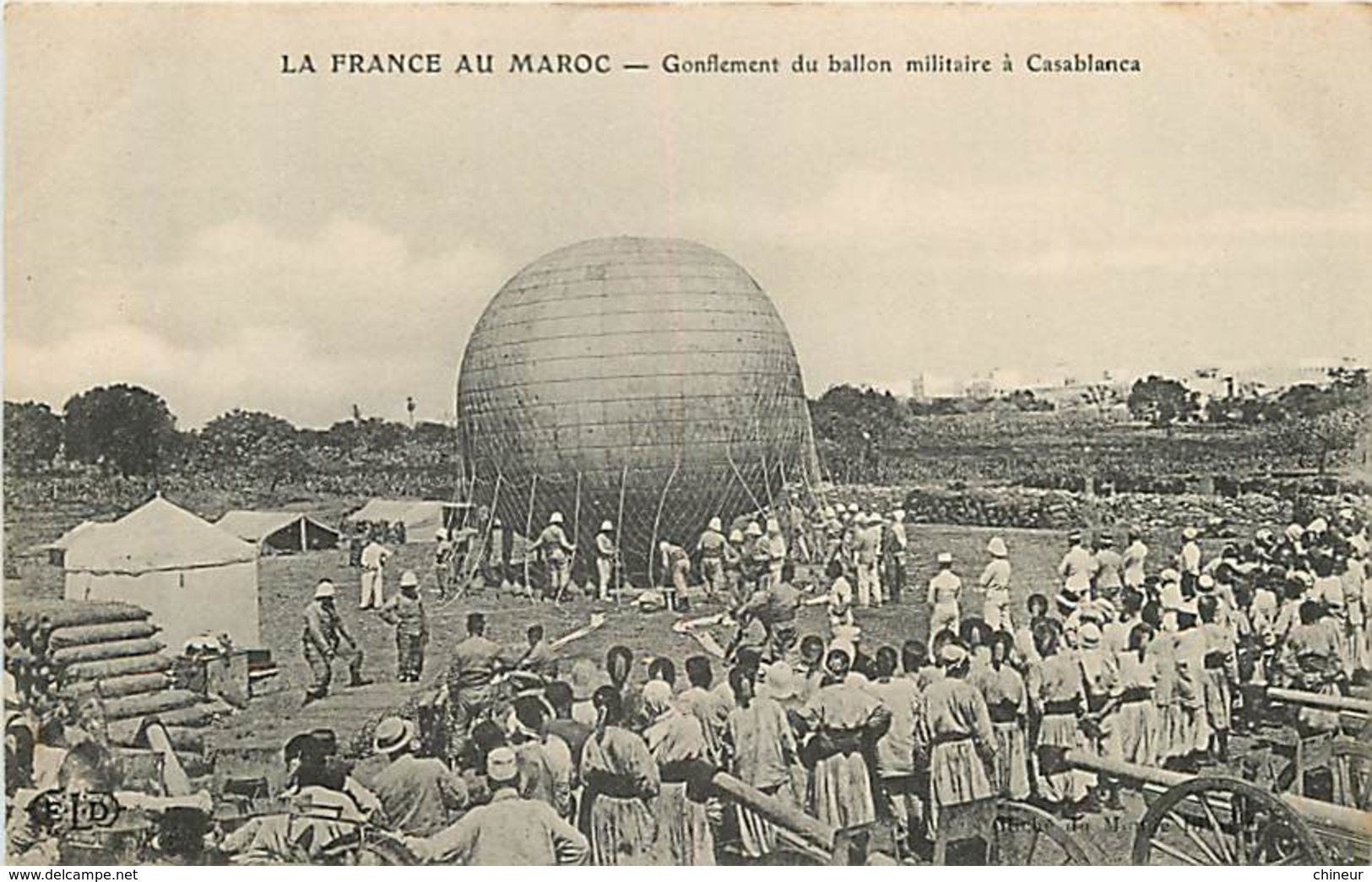 MAROC  LA FRANCE AU MAROC GONFFLEMENT DU BALLON MILITAIRE A CASABLANCA - Casablanca