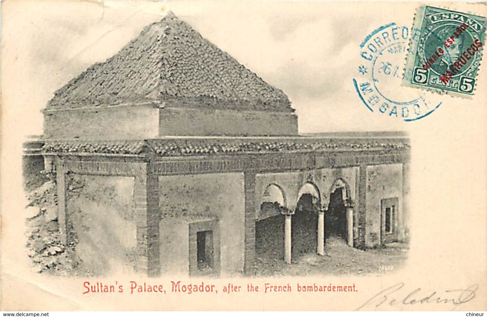 MAROC MOGADOR SULTAN'S PALACE AFTER THE FRENCH BOMBARDEMENT - Autres & Non Classés