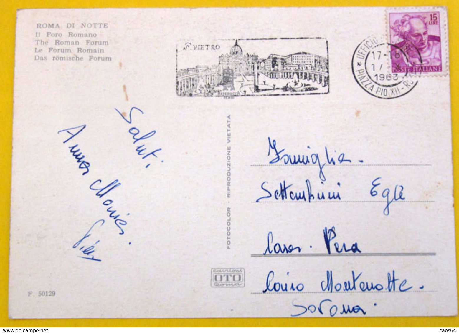 Italia 1963 Storia Postale PT Ufficio Mobile Piazza Pio XII Roma Democratica Lire 15 Su Cartolina Roma - 1961-70: Storia Postale