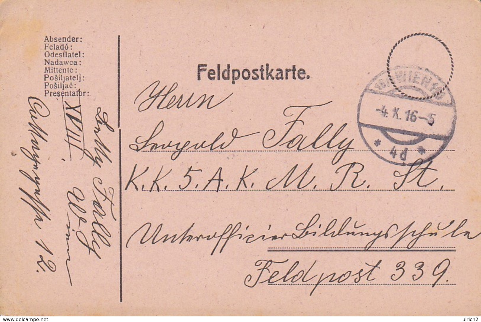 Feldpostkarte Wien Nach K.k. 5. A.K.M.R.St. Feldpost 339 - 1916 (38786) - Briefe U. Dokumente