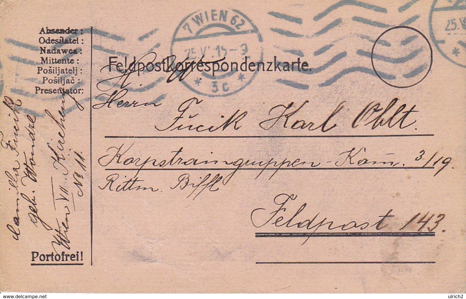 Feldpostkarte Wien Nach Korpstraingruppen Komp 3/19 - Feldpost 143 - 1915 (38787) - Briefe U. Dokumente