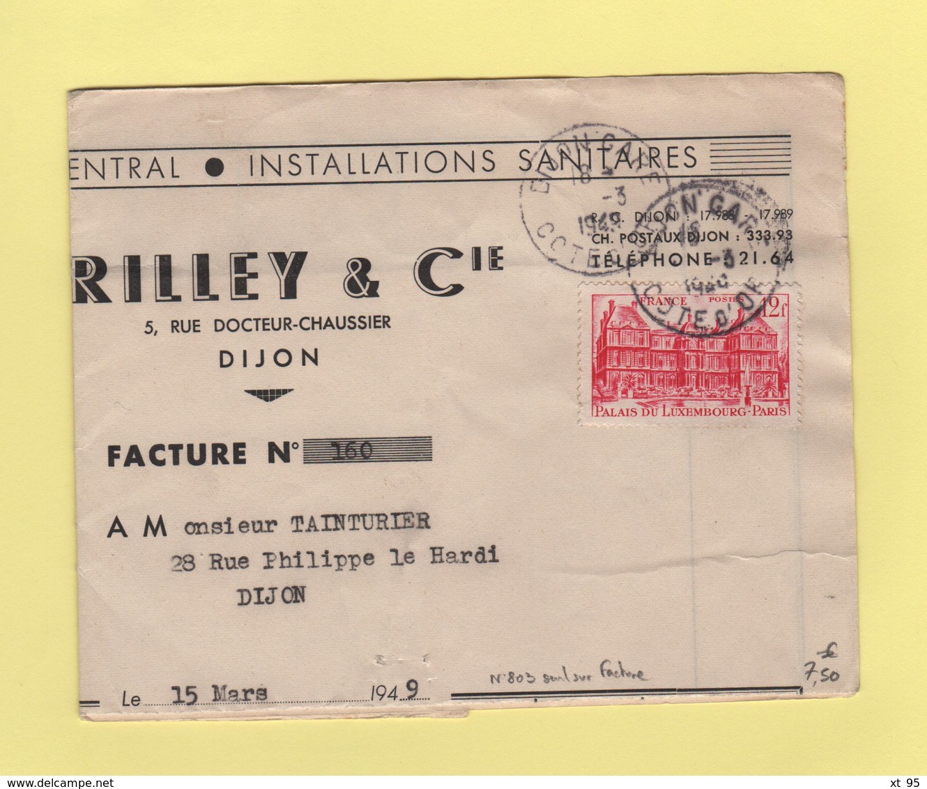 N°803 - 12f Palais Du Luxembourg - Seul Sur Facture Complete - 15-3-1949 - 1921-1960: Période Moderne