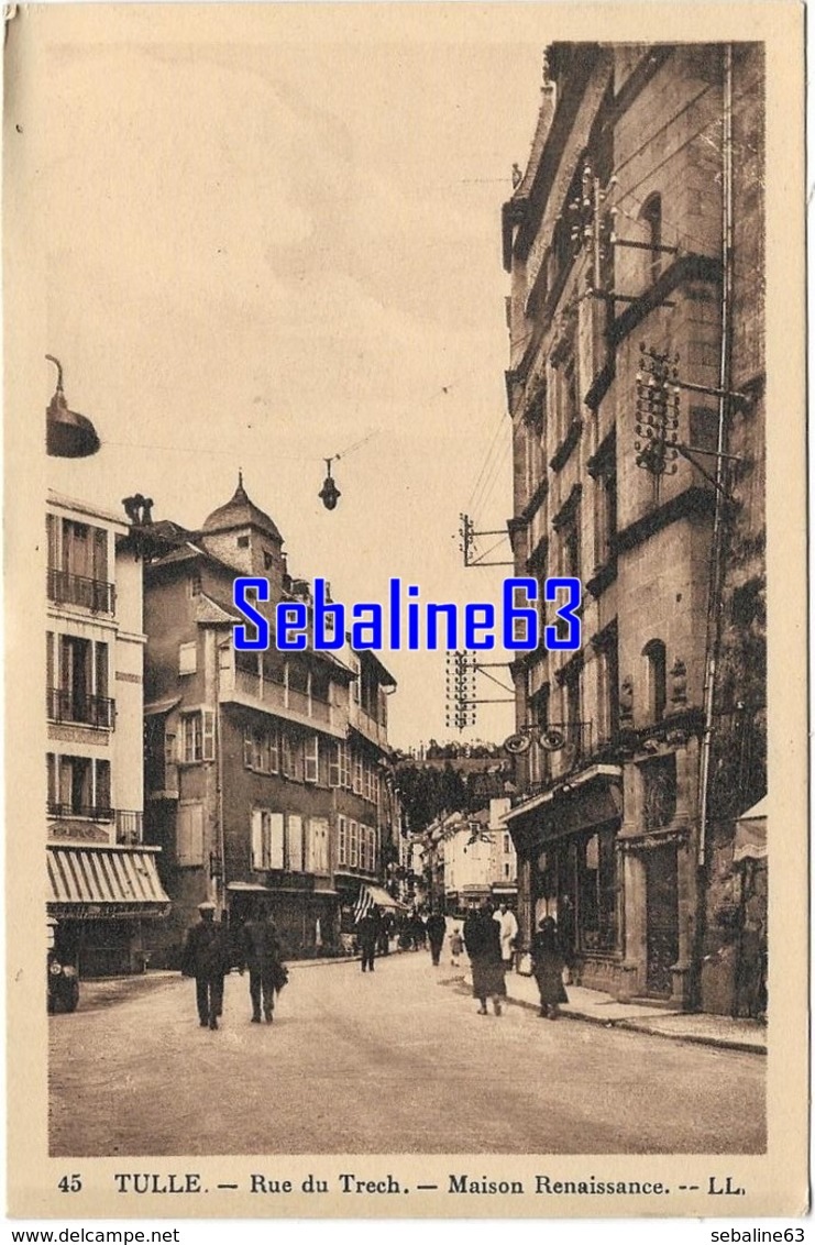 Tulle - Rue Du Trech - Maison Renaissance - Tulle