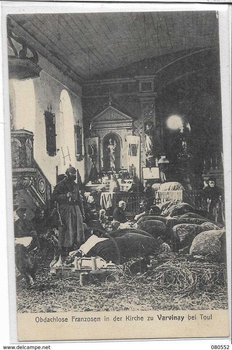 55 VARVINAY . Près De Toul , Intérieur De L 'église Animée , édit : F Conrard Metz , écrite En 1915 , état Extra - Autres & Non Classés