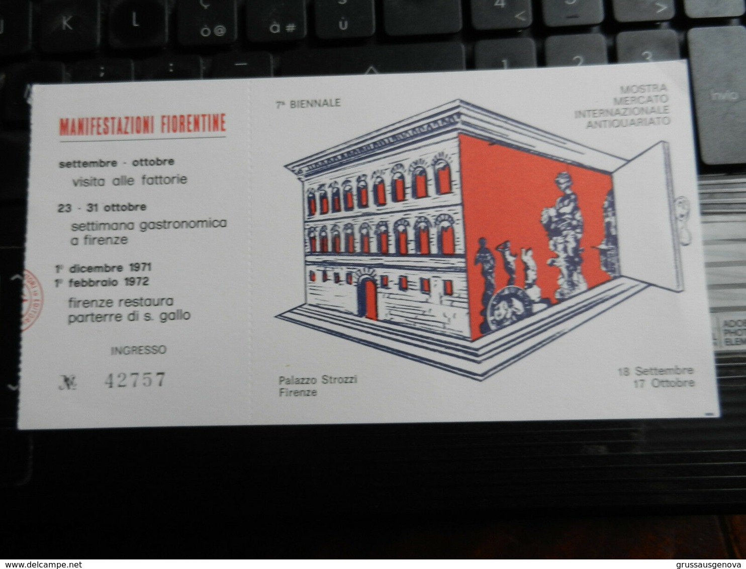 8b) FIRENZE BIGLIETTO INGRESSO MANIFESTAZIONI FIORENTINE 1971 MOSTRA ANTIQUARIATO 18 X 9 Cm - Biglietti D'ingresso