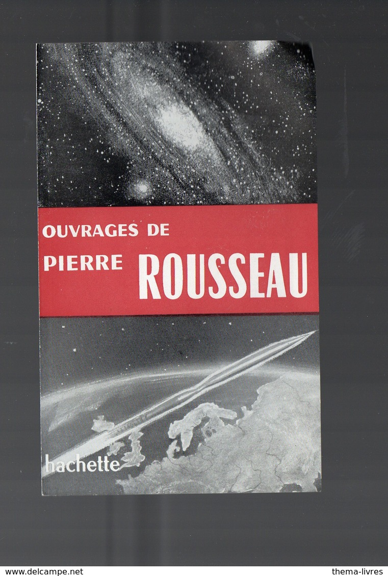 Paris Llbrairie Hachette : Ouvrages De Pierre Rousseau 1958 (PPP10120) - Publicités