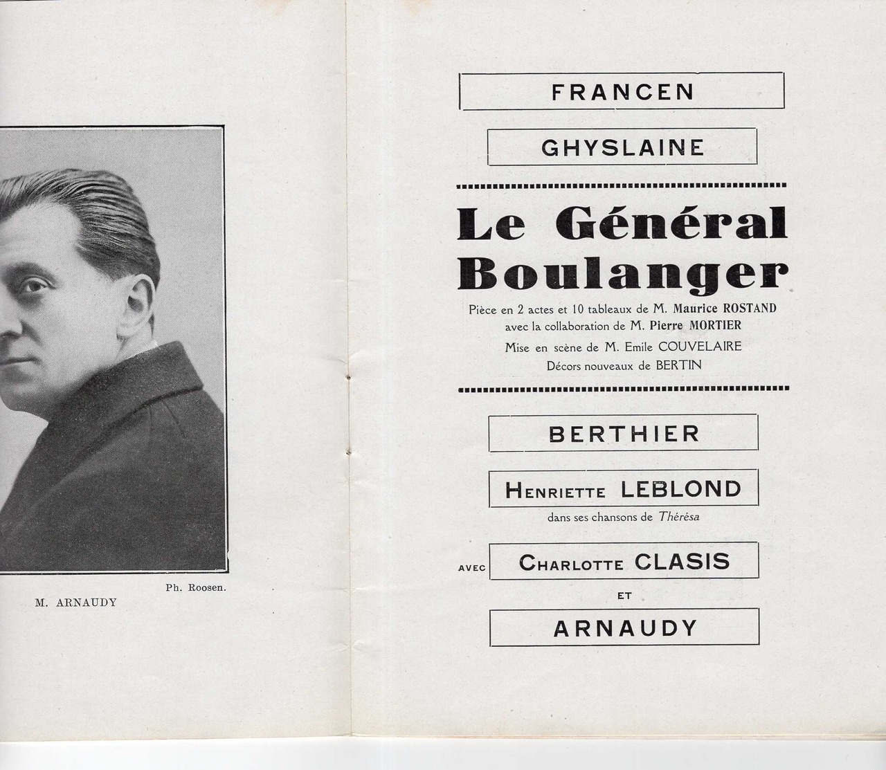 PROGRAMME THÉÂTRE PORTE ST MARTIN GÉNÉRAL BOULANGER MAURICE ROSTAND FRANCEN ARNAUDY GHYSLAINE BERTHIER LEBLOND...