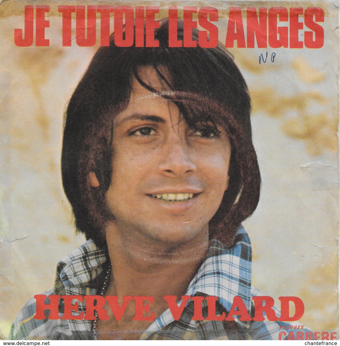 Hervé Vilard 45t. SP "je Tutoie Les Anges" - Autres - Musique Française