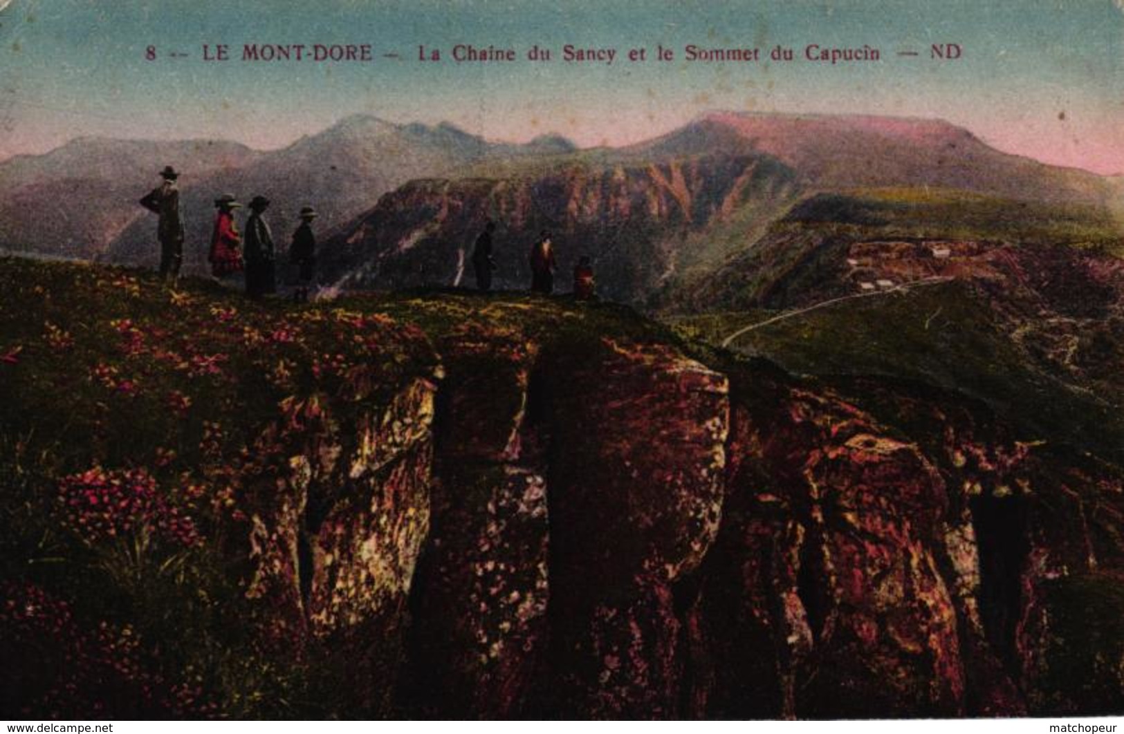 LE MONT DORE - LA CHAINE DU SANCY ET LE SOMMET DU CAPUCIN - Autres & Non Classés