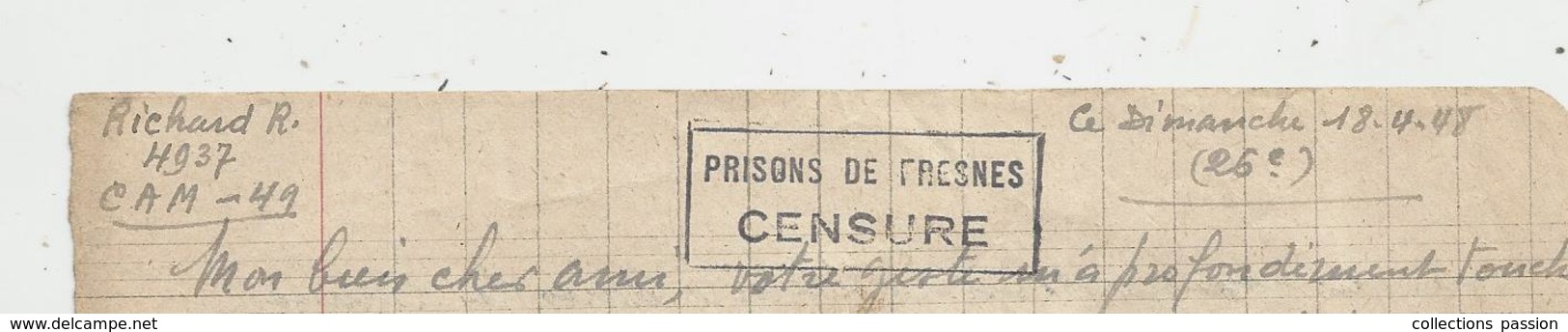 Lettre , Condamné à Mort, Prison De FRESNES ,1948,cachet : PRISONS DE FRESNES ,CENSURE ,4 Scans, Frais Fr 1.65 E - Non Classés