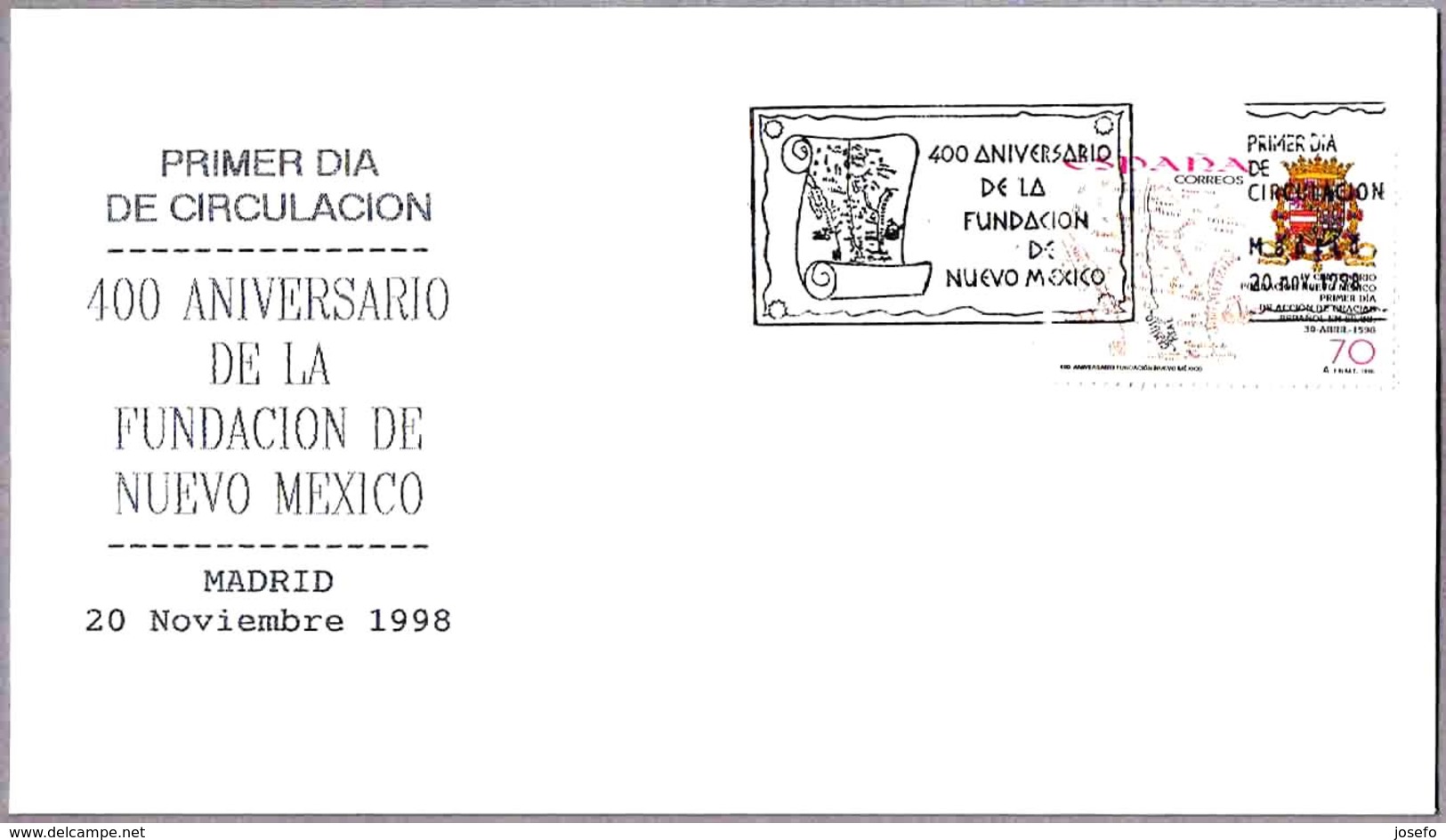 400 Aniv. FUNDACION DE NUEVO MEXICO - 400 Anniv. Foundation N.Mexico. SPD/FDC Madrid 1998 - Otros & Sin Clasificación